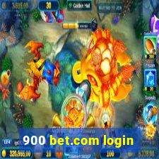 900 bet.com login